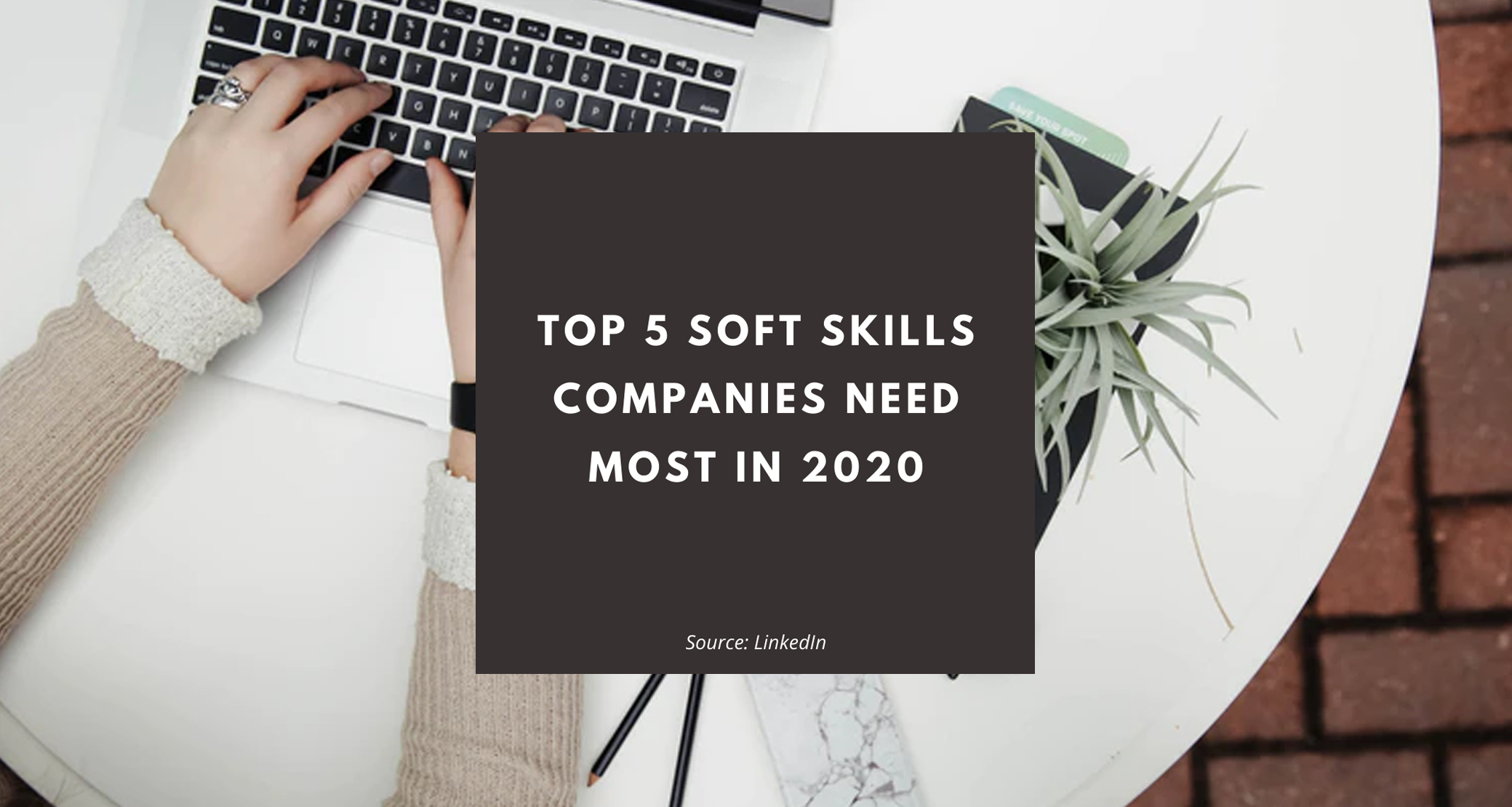 2020 Trending Soft Skills W Tech Software