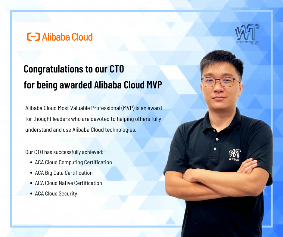W Tech CTO Awarded as Alibaba Cloud MVP 2021